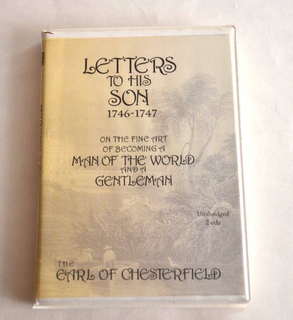 Letters to his son 1746-1747 Earl of Chesterfield 2 CDs Unabridged
